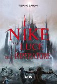 Nike e la luce dell'imperatore (eBook, ePUB)