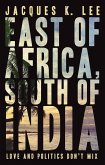 East of Africa, South of India (eBook, ePUB)