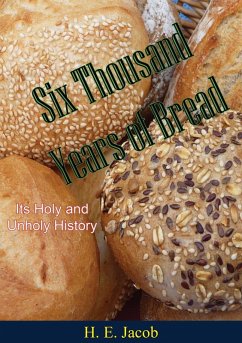 Cover Six Thousand Years of Bread (eBook, ePUB)