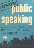 Elmer Wheeler's Tested Public Speaking [Second Edition] (eBook, ePUB)