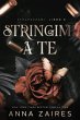 Stringimi a Te (Strapazzami, #3)... - Bild 1
