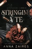 Stringimi a Te (Strapazzami, #3) (eBook, ePUB)