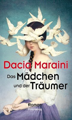 Das Mädchen und der Träumer (eBook, ePUB) - Maraini, Dacia