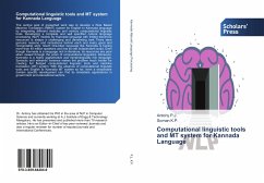 Computational linguistic tools and MT system for Kannada Language - P.J., Antony;K.P., Soman