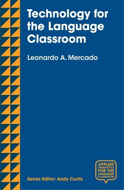 Technology for the Language Classroom - Mercado, Leonardo L.
