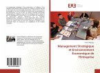 Management Stratégique et Environnement Économique de l'Entreprise