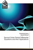 Second Order Partial Differential Equations and their Applications