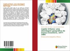 Legião Urbana: uma abordagem geográfica do espaço brasileiro, 1977-1985