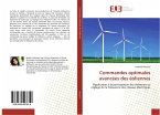 Commandes optimales avancées des éoliennes