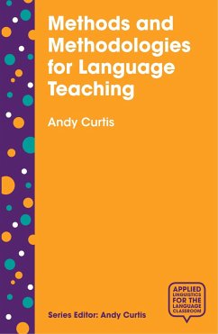 Methods and Methodologies for Language Teaching - Curtis, Andy