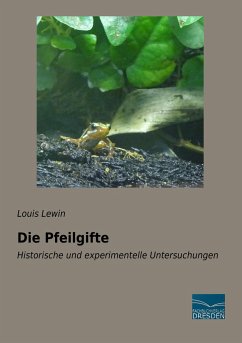 Die Pfeilgifte - Lewin, Louis