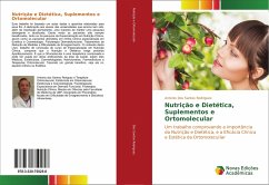 Nutrição e Dietética, Suplementos e Ortomolecular - dos Santos Rodriguez, Antonio