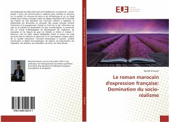 Le roman marocain d'expression française: Domination du socio-réalisme - El Kourri, Rachid