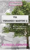 Via Venanzio Martini 2 (eBook, ePUB)