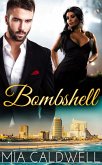 Bombshell: A BWWM Romance Suspense Thriller (eBook, ePUB)