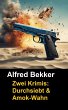 Zwei Krimis: Durchsiebt & Amok-Wahn... - Bild 1