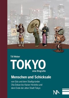 Tokyo - eine Biografie (eBook, ePUB) - Weber, Till