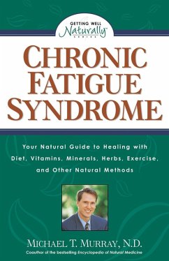 Chronic Fatigue Syndrome (eBook, ePUB) - Murray, Michael T.