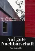 Auf gute Nachbarschaft (eBook, ePUB)