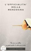 L'ufficialità della menzogna (eBook, ePUB)