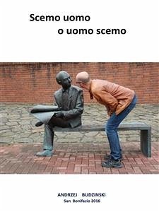 Scemo uomo o uomo scemo (eBook, ePUB) - Budzinski, Andrzej