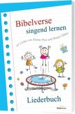 Bibelverse singend lernen - Liederbuch