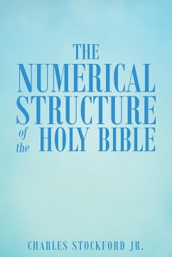 The Numerical Structure of the Holy Bible - Stockford Jr., Charles