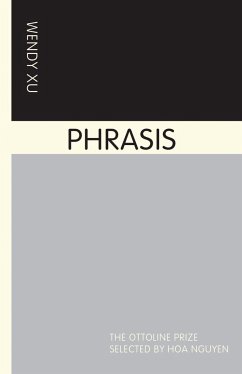 Phrasis - Xu, Wendy