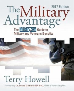 The Military Advantage, 2017 Edition - Howell, Terry