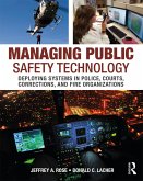 Managing Public Safety Technology