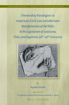 Ownership Paradigms in American Civil Law Jurisdictions - Parise, Agustín