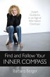 Find and Follow Your Inner Compass:... - Bild 1