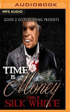 Time Is Money: An Anthony Stone Novel - White, Silk