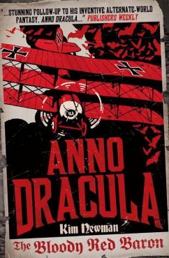 Anno Dracula: The Bloody Red Baron - Newman, Kim