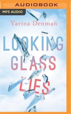 Looking Glass Lies - Denman, Varina