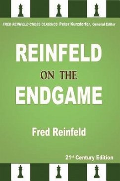 Reinfeld on the Endgame - Reinfeld, Fred