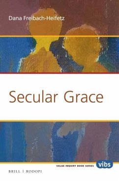 Secular Grace - Freibach-Heifetz, Dana