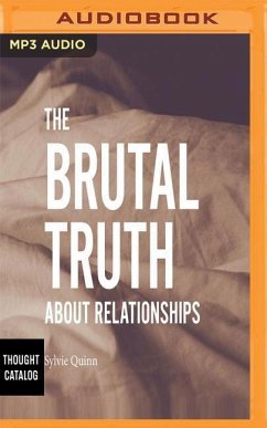 BRUTAL TRUTH ABT RELATIONSHI M - Quinn, Sylvie