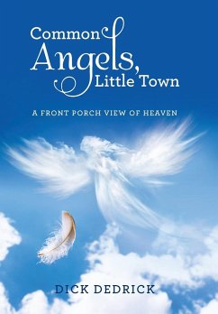 Common Angels, Little Town - Dedrick, Dick