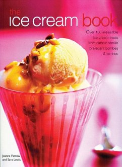 The Ice Cream Book - Farrow, Joanna; Lewis, Sara