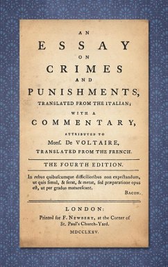 An Essay on Crimes and Punishments - Beccaria, Cesare; [Francois-Marie Arouet, Voltaire