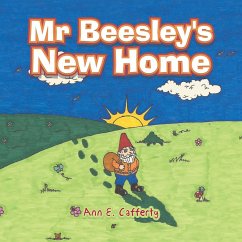 Mr Beesley's New Home - Cafferty, Ann E.