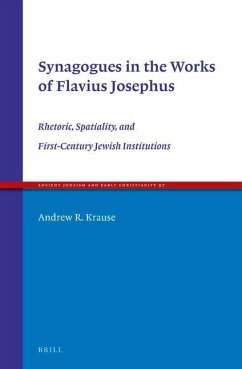 Synagogues in the Works of Flavius Josephus - R Krause, Andrew