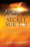 Le Plus Grand Secret Sur Toi