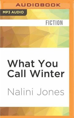 What You Call Winter - Jones, Nalini