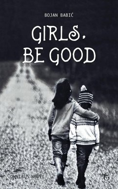 Girls, be Good - Babi¿, Bojan