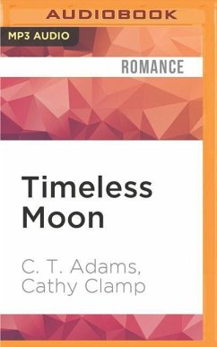 Timeless Moon - Adams, C T; Clamp, Cathy