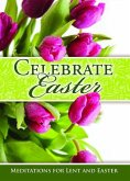 Easter Devotional - Celebrate Easter - Job 9