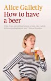 How to Have a Beer