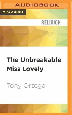 UNBREAKABLE MISS LOVELY M - Ortega, Tony
